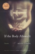 Cover-Bild zum Titel 'If the Body Allows It' von 'Megan Cummins'