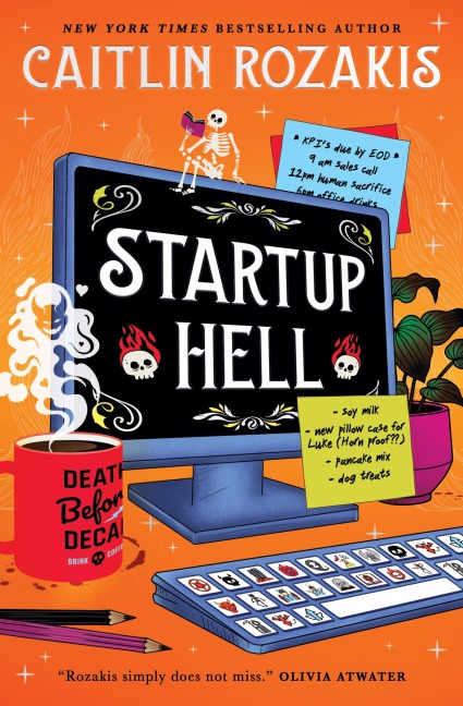Everyday Enchantments - Startup Hell - Caitlin Rozakis