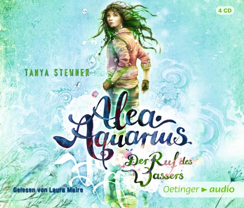 Alea Aquarius 1. Der Ruf des Wassers - Tanya Stewner, Tanya Stewner