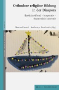 Cover-Bild zum Titel 'Orthodoxe religiöse Bildung in der Diaspora' von ''