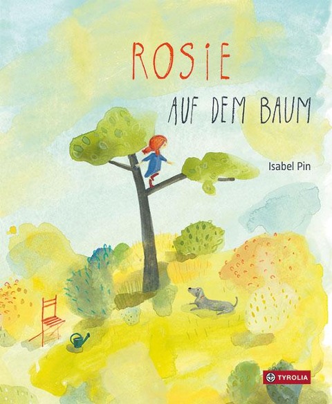 Rosie auf dem Baum - Isabel Pin