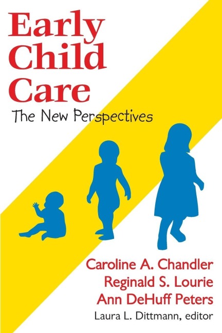 Early Child Care - Stuart Piggott, Reginald S. Lourie