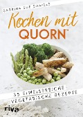 Cover-Bild zum Titel 'Kochen mit Quorn(TM)' von 'Sabrina Sue Daniels'