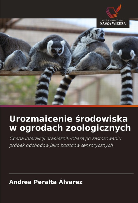 Urozmaicenie ¿rodowiska w ogrodach zoologicznych - Andrea Peralta Álvarez