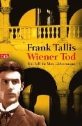 Cover-Bild zum Titel 'Wiener Tod' von 'Frank Tallis'