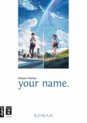 Cover-Bild zum Titel 'your name.' von 'Makoto Shinkai'