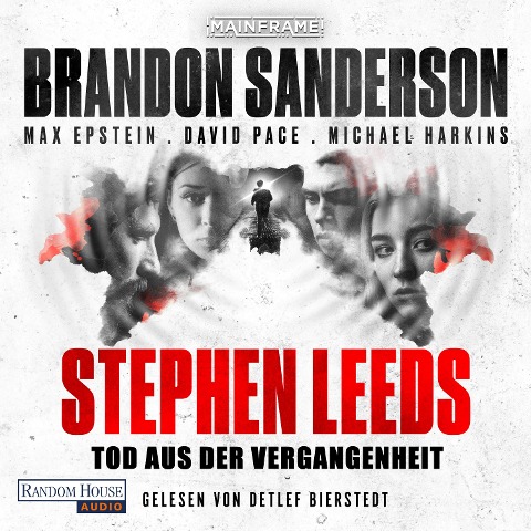 Stephen Leeds ¿ Tod aus der Vergangenheit - Max Epstein, Brandon Sanderson, Michael Harkins, David Pace