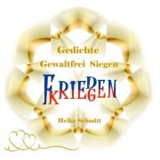 Gedichte Gewaltfrei Siegen - Heike Schmitt