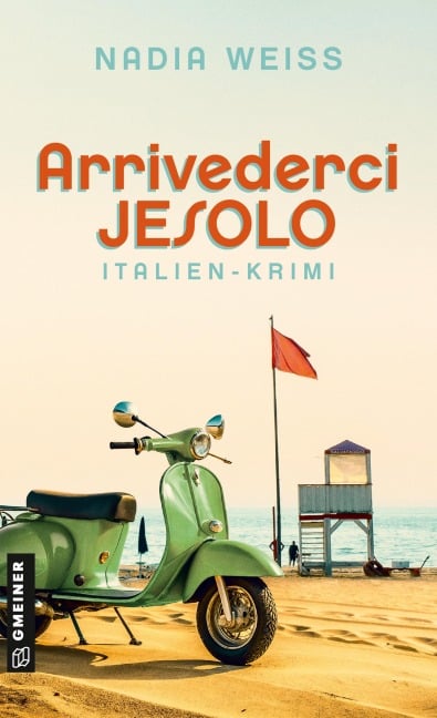 Arrivederci Jesolo - Nadia Weiss