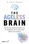 Cover-Bild zum Titel 'The Ageless Brain' von 'Dale E. Bredesen'
