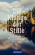 Cover-Bild zum Titel 'Die Klänge der Stille' von 'Adam Shoalts'
