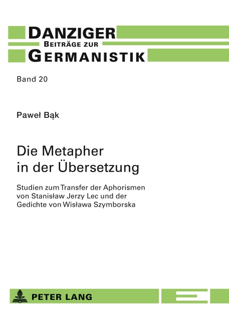 Die Metapher in der Übersetzung - Pawel Bak