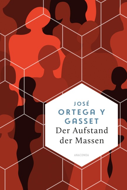 Der Aufstand der Massen - José Ortega Y Gasset