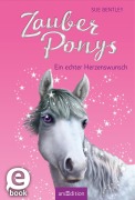 Cover-Bild zum Titel 'Zauberponys - Ein echter Herzenswunsch' von 'Sue Bentley'