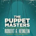 Cover-Bild zum Titel 'The Puppet Masters Lib/E' von 'Robert A. Heinlein'