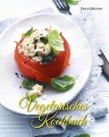 Cover-Bild zum Titel 'Vegetarisches Kochbuch' von 'Elvira Glöckner'