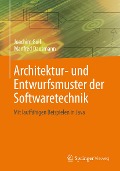 Architektur- und Entwurfsmuster der Softwaretechnik - Joachim Goll, Manfred Dausmann