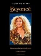 Cover-Bild zum Titel 'Icons of Style: Beyoncé' von 'Lauren Cochrane'