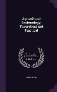 Cover-Bild zum Titel 'Agricultural Bacteriology; Theoretical and Practical' von 'John Percival'