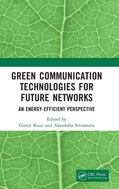 Green Communication Technologies for Future Networks - 