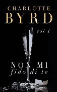 Non mi fido di te - Charlotte Byrd