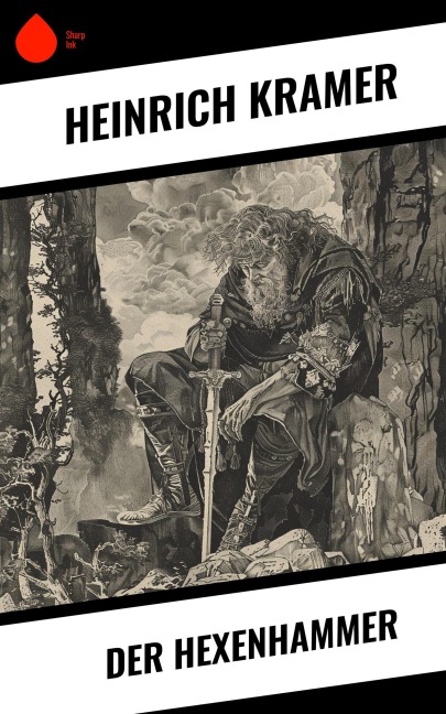 Der Hexenhammer - Heinrich Kramer