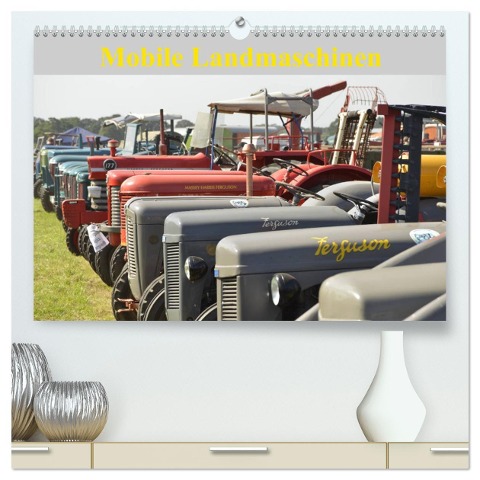 Mobile Landmaschinen (hochwertiger Premium Wandkalender 2024 DIN A2 quer), Kunstdruck in Hochglanz - Diane Jordan