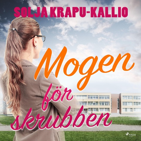 Mogen för skrubben - Solja Krapu-Kallio