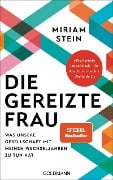 Cover-Bild zum Titel 'Die gereizte Frau' von 'Miriam Stein'