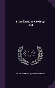 Flimflam, A Society Girl - 