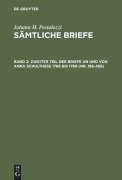 Cover-Bild zum Titel 'Zweiter Teil der Briefe an und von Anna Schulthess 1768 bis 1769 (Nr. 186-468)' von ''