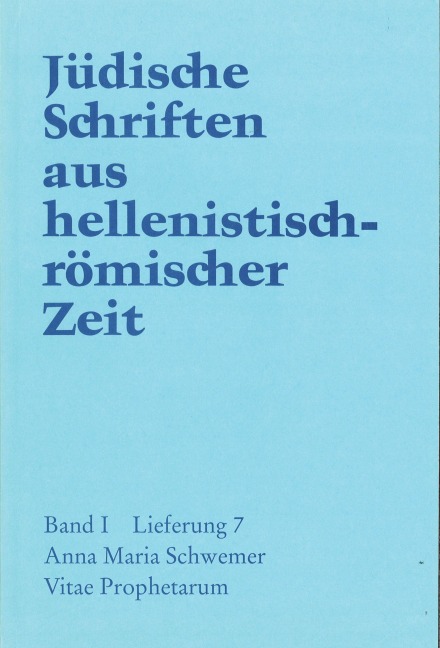 Vitae Prophetarum - Anna Maria Schwemer