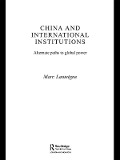 Cover-Bild zum Titel 'China and International Institutions' von 'Marc Lanteigne'