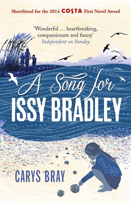 A Song for Issy Bradley - Carys Bray