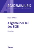 Cover-Bild zum Titel 'Allgemeiner Teil des BGB' von 'Hans Brox, Wolf-Dietrich Walker'