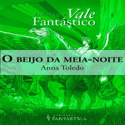 Cover-Bild zum Titel 'O beijo da meia-noite' von 'Anna Toledo'