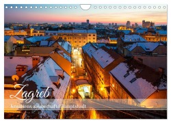 Cover-Bild zum Titel 'Zagreb - Kroatiens zauberhafte Hauptstadt (Wandkalender 2026 DIN A4 quer), CALVENDO Monatskalender' von 'Drachenkind-Fotografie Drachenkind-Fotografie'