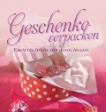 Cover-Bild zum Titel 'Geschenke verpacken' von 'Angelika Lenz'