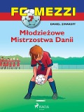 FC Mezzi 7 - Mlodziezowe Mistrzostwa Danii - Daniel Zimakoff