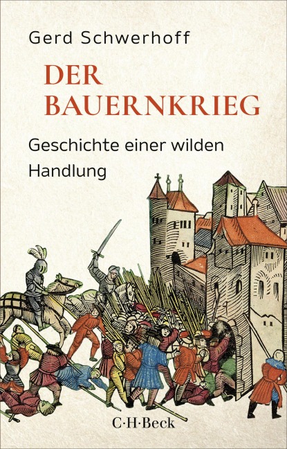 Der Bauernkrieg - Gerd Schwerhoff