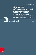 Cover-Bild zum Titel 'allen winkeln auff erden durch so viel bucher furgetragen' von 'Frank Krauss'