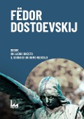 Cover-Bild zum Titel 'Bobok-Il ladro onesto-Il sogno di un uomo ridicolo' von 'Fëdor Dostoevskij'
