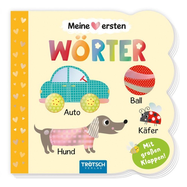 TRÖTSCH - Klappenbuch Meine ersten Wörter - 