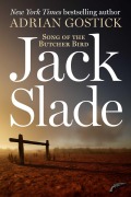 Cover-Bild zum Titel 'Jack Slade' von 'Adrian Gostick'
