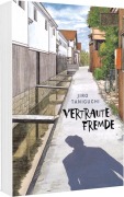 Cover-Bild zum Titel 'Vertraute Fremde' von 'Jiro Taniguchi'