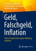 Cover-Bild zum Titel 'Geld, Falschgeld, Inflation' von 'Guenther Sandleben, Ansgar Knolle-Grothusen, Manfred Klingele'
