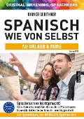 Spanisch wie von selbst für Urlaub & Reise (ORIGINAL BIRKENBIHL) - Rainer Gerthner
