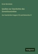 Cover-Bild zum Titel 'Quellen zur Geschichte des Investiturstreites' von 'Ernst Bernheim'