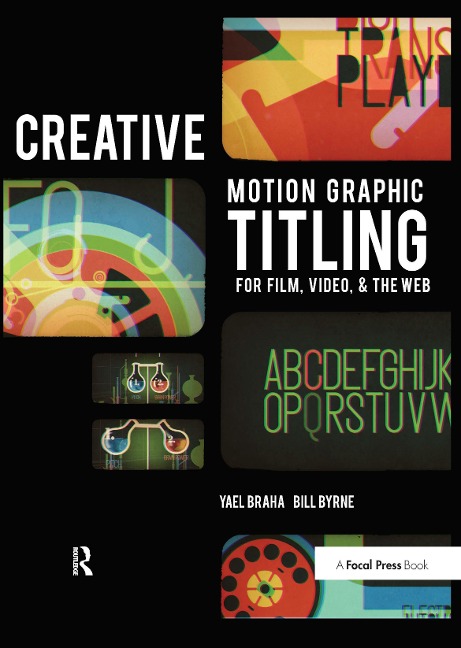 Creative Motion Graphic Titling - Bill Byrne, Yael Braha
