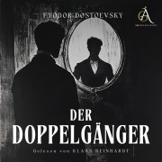 Cover-Bild zum Titel 'Der Doppelgänger - Hörbuch' von 'Fyodor Dostoevsky'